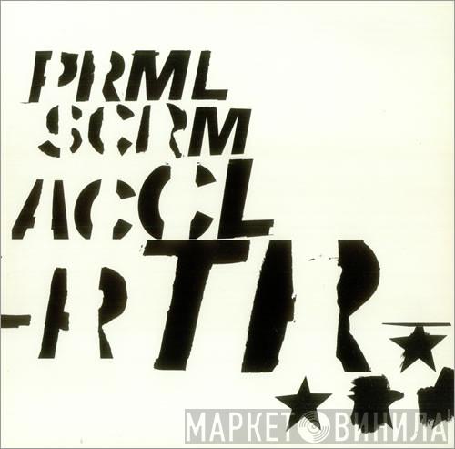 Primal Scream - Acclrtr
