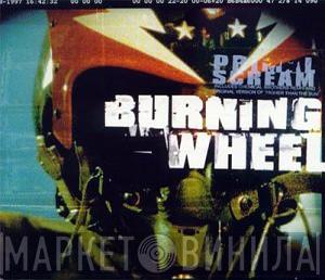 Primal Scream - Burning Wheel