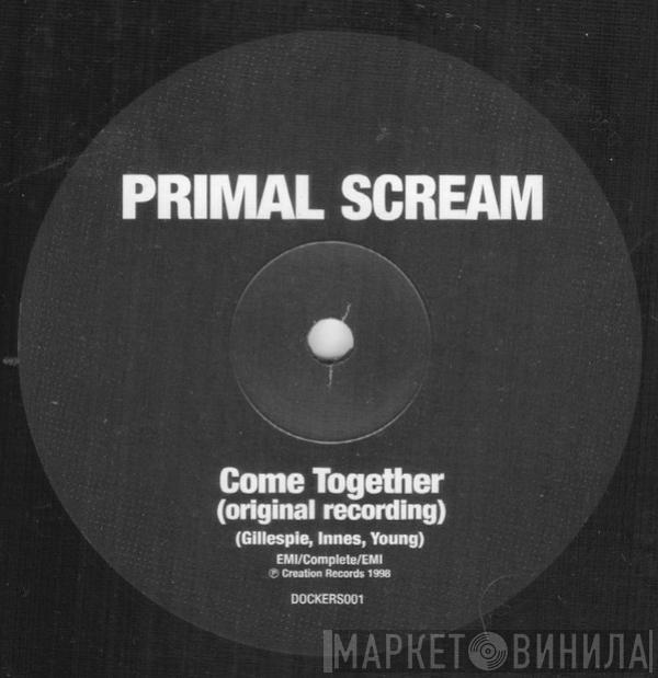 Primal Scream - Come Together (Original Recording)