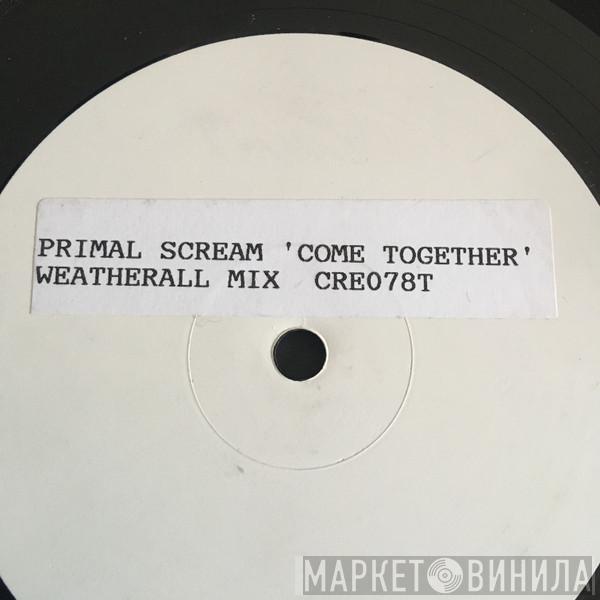 Primal Scream - Come Together