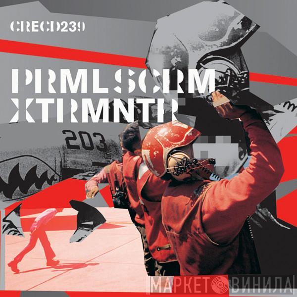 Primal Scream - Exterminator (XTRMNTR)
