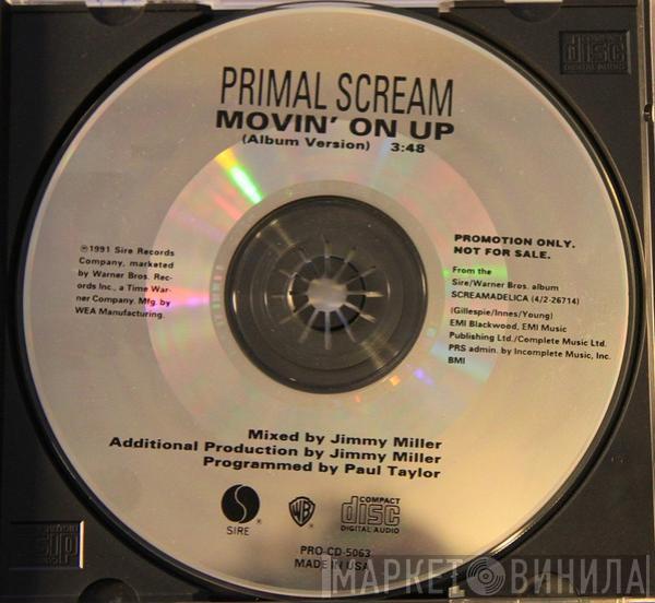  Primal Scream  - Movin' On Up