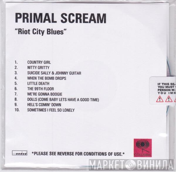  Primal Scream  - Riot City Blues