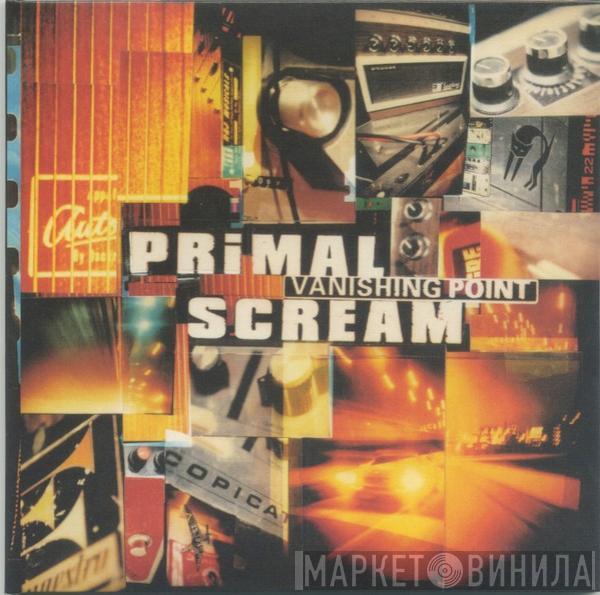  Primal Scream  - Vanishing Point