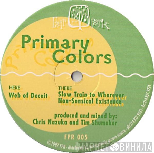 Primary Colors - Web Of Deceit