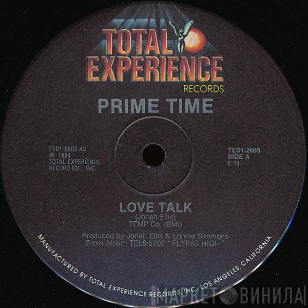 Prime Time  - Love Talk