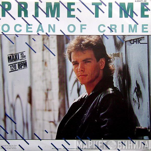  Prime Time   - Ocean Of Crime (We're Movin' On)