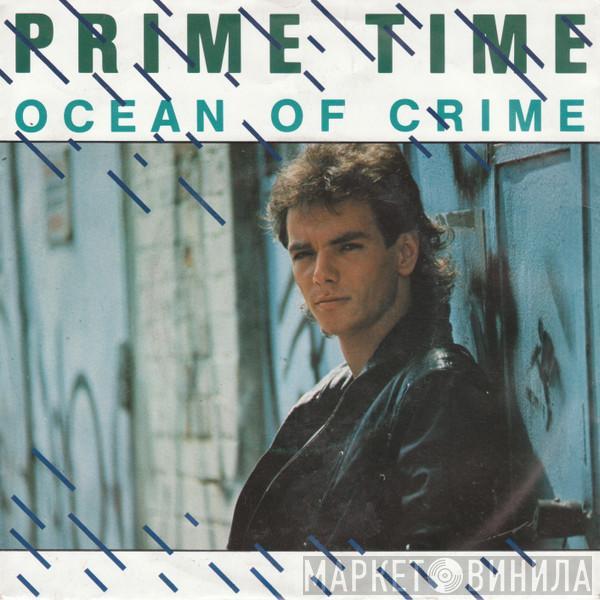  Prime Time   - Ocean Of Crime