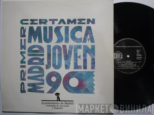  - Primer Certamen De Musica Joven Madrid 90