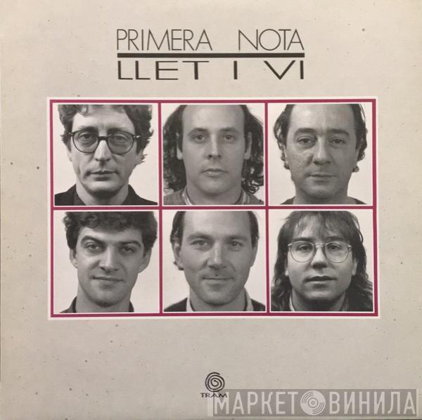 Primera Nota - Llet I Vi