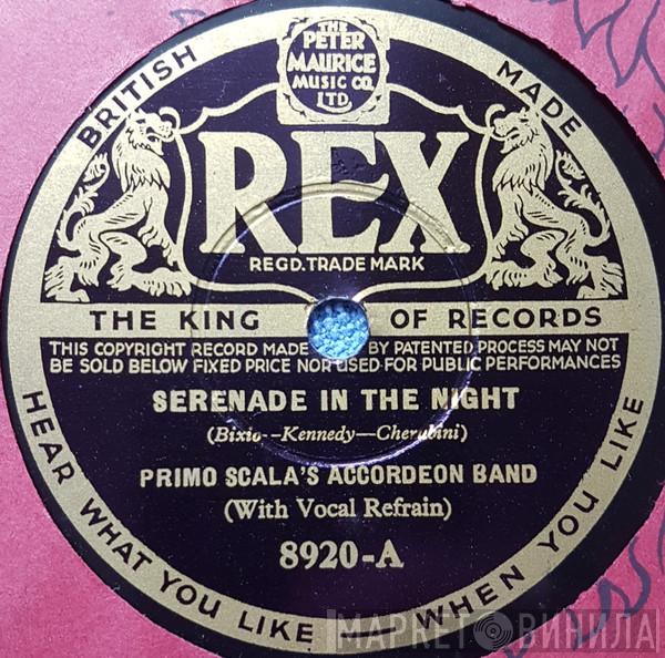 Primo Scala's Accordion Band - Serenade In The Night / When The Poppies Bloom Again