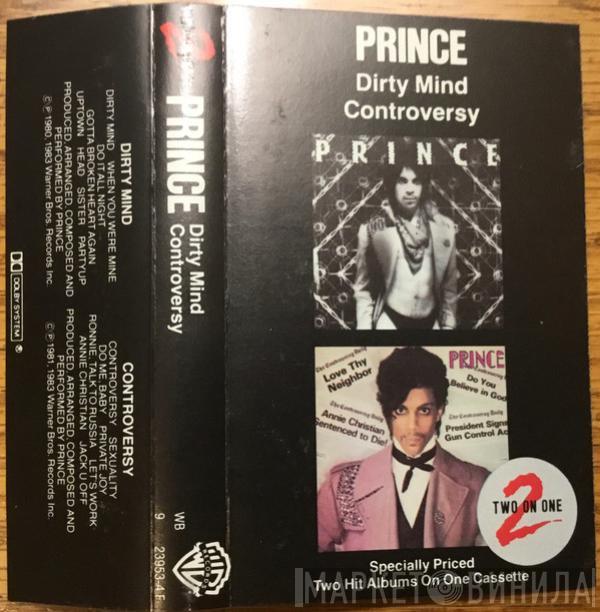  Prince  - Dirty Mind / Controversy