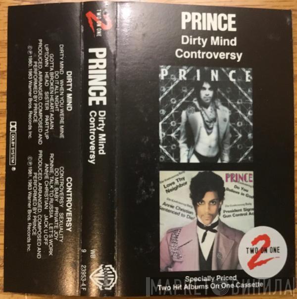  Prince  - Dirty Mind / Controversy
