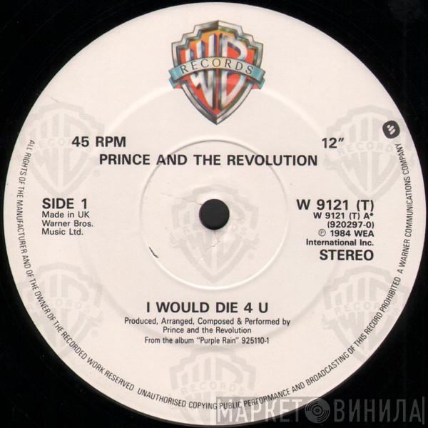  Prince And The Revolution  - I Would Die 4 U