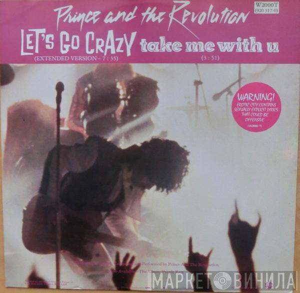 Prince And The Revolution - Let's Go Crazy / Take Me With U