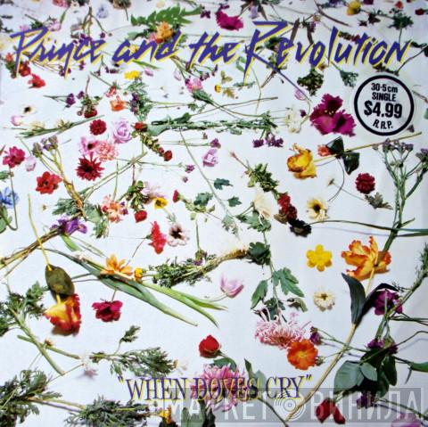  Prince And The Revolution  - When Doves Cry