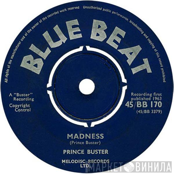 Prince Buster, Prince Buster's All Stars - Madness / Toothache