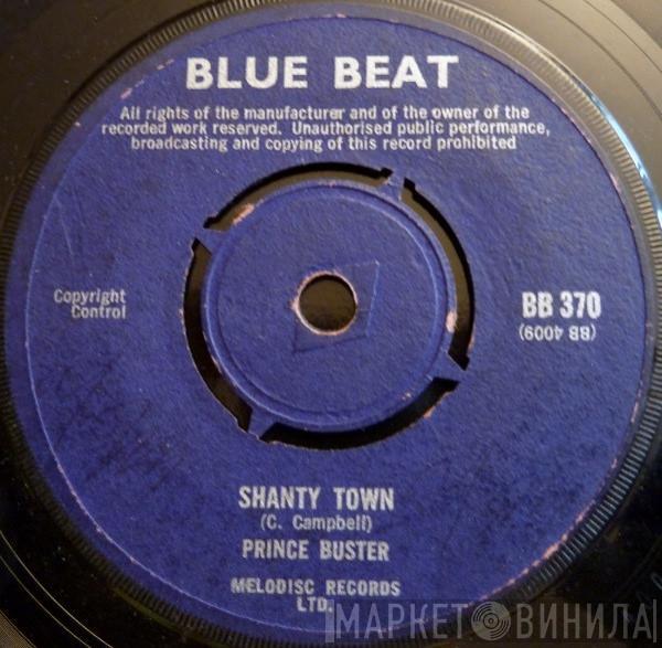  Prince Buster  - Shanty Town / Seven Duppy