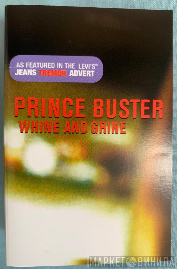 Prince Buster - Whine And Grine