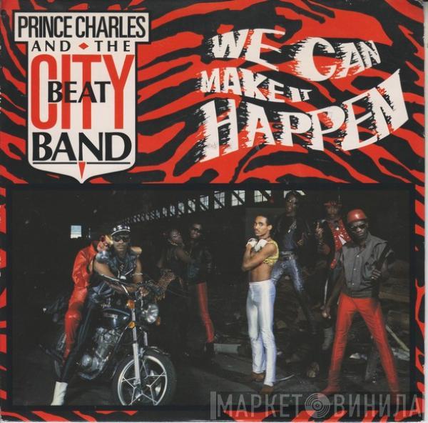  Prince Charles And The City Beat Band  - We Can Make It Happen