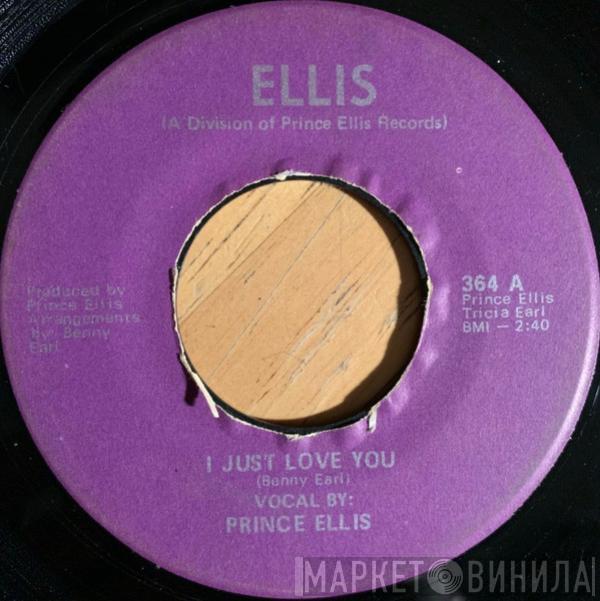  Prince Ellis  - I Just Love You