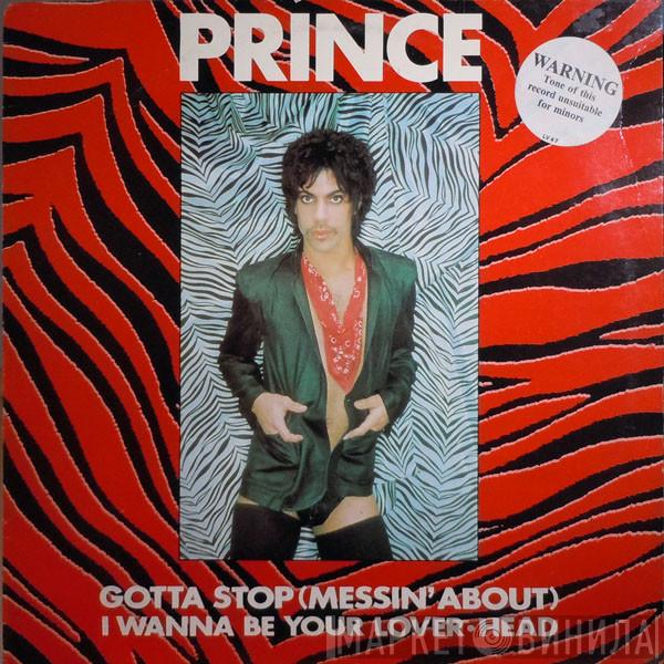  Prince  - Gotta Stop (Messin' About)