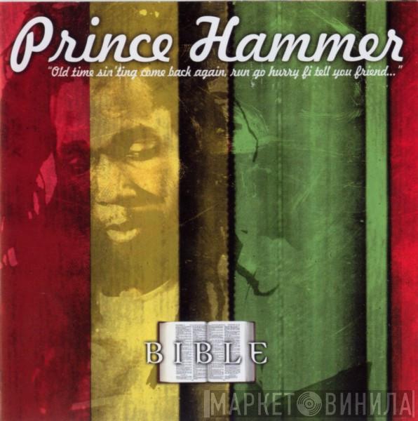Prince Hammer - Bible