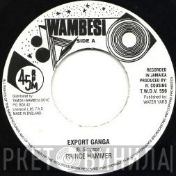Prince Hammer - Export Ganga