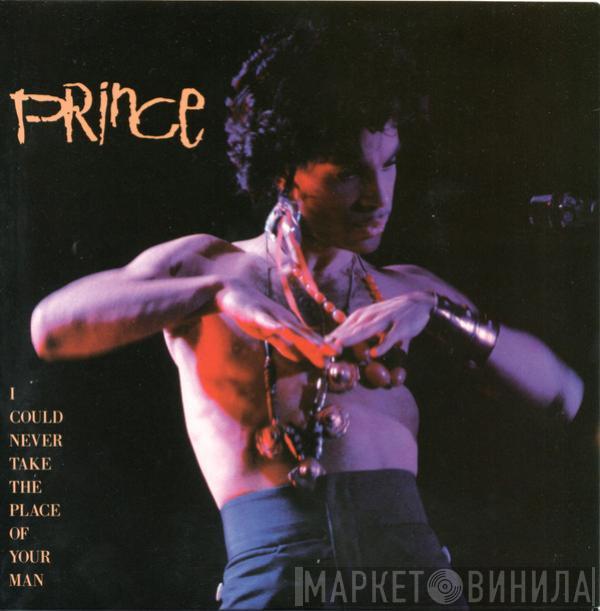 Prince - I Could Never Take The Place Of Your Man