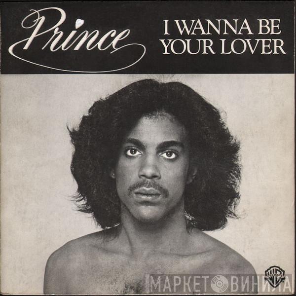  Prince  - I Wanna Be Your Lover