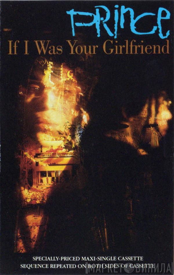  Prince  - If I Was Your Girlfriend
