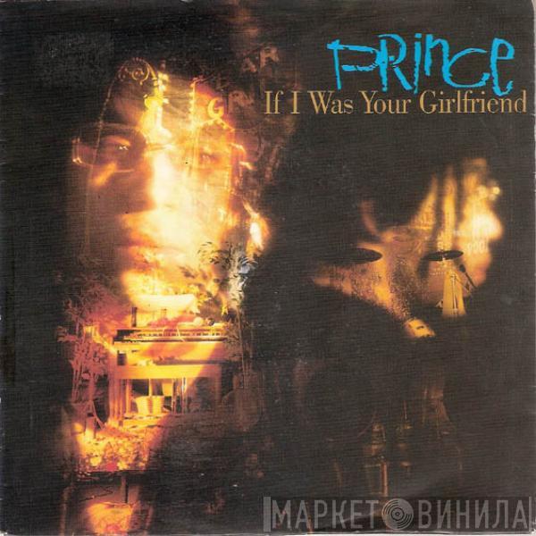  Prince  - If I Was Your Girlfriend