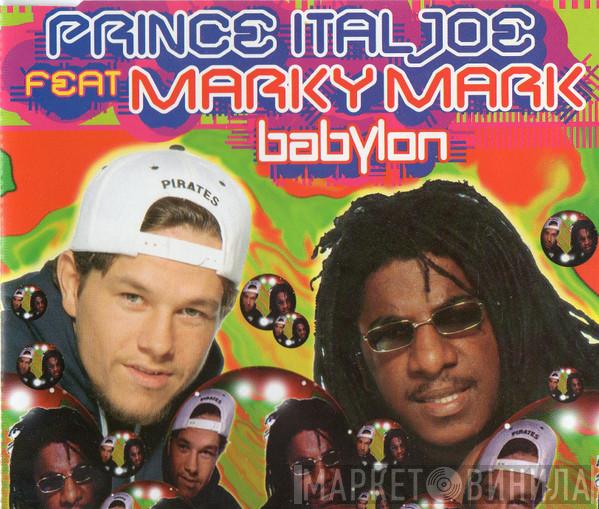 Prince Ital Joe Feat. Marky Mark - Babylon