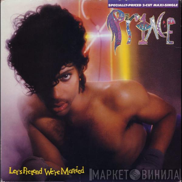 Prince  - Let's Pretend We're Married