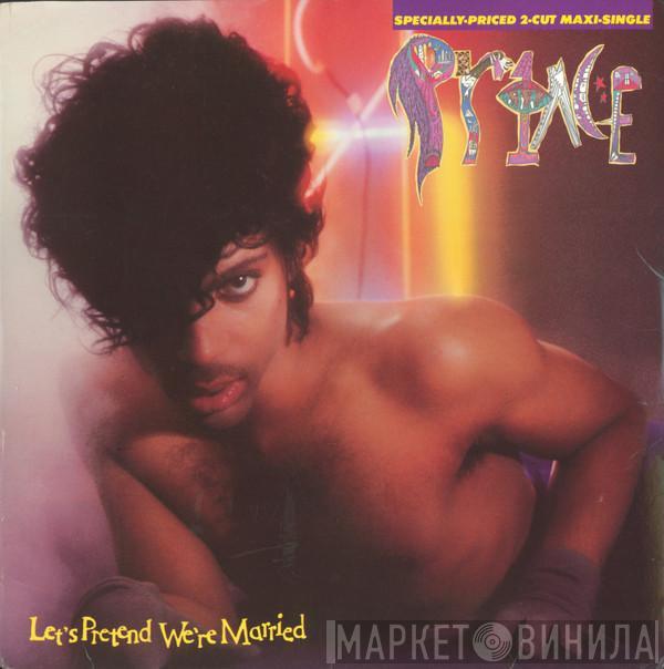  Prince  - Let's Pretend We're Married