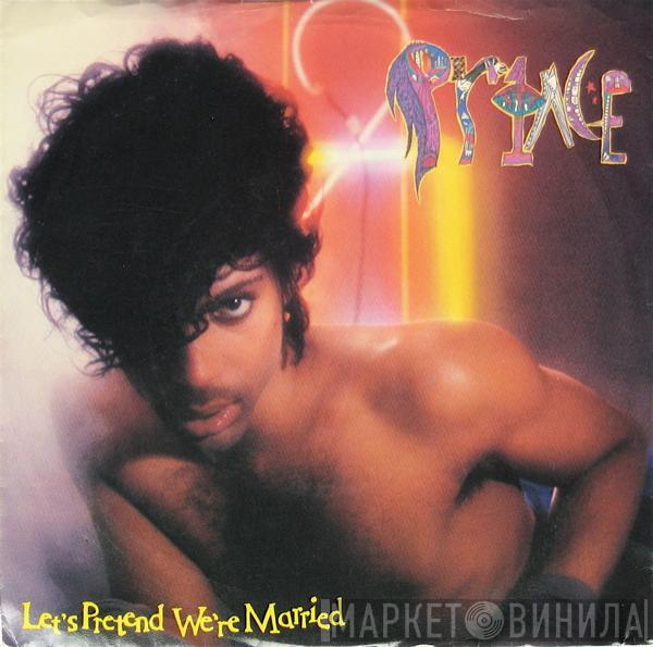  Prince  - Let's Pretend We're Married