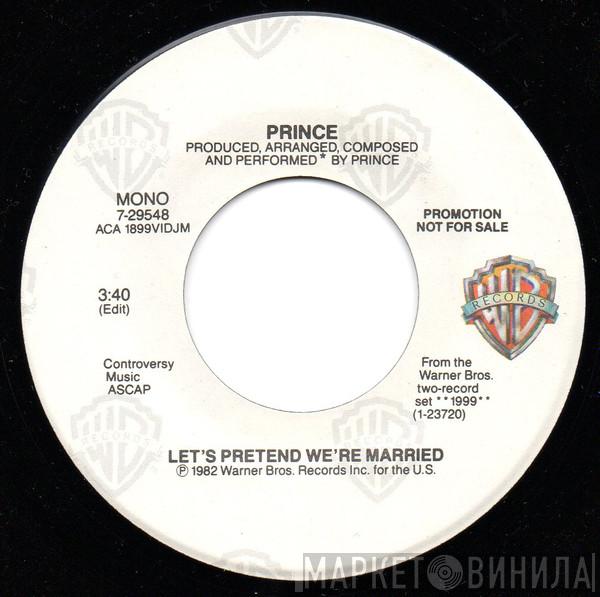  Prince  - Let's Pretend We're Married