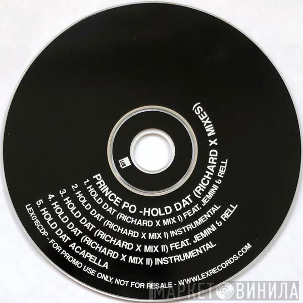 Prince Po  - Hold Dat (Richard X Mixes)