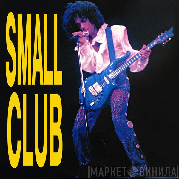  Prince  - Small Club - 2nd Show That Night