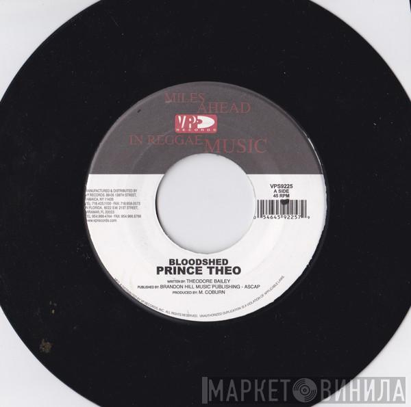 Prince Theo - Bloodshed / Blessing