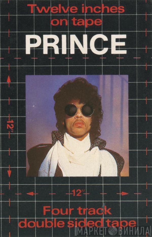  Prince  - Twelve Inches On Tape