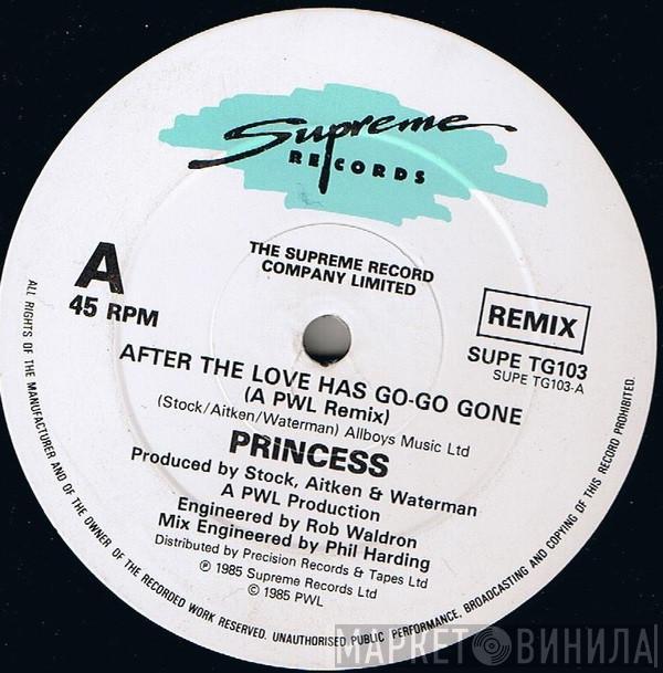  Princess  - After The Love Has Go-Go Gone