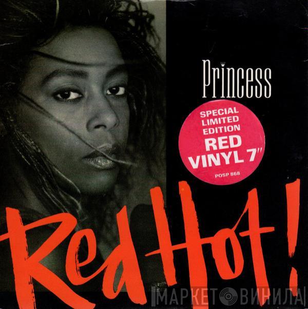 Princess - Red Hot