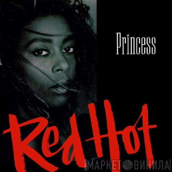 Princess - Red Hot