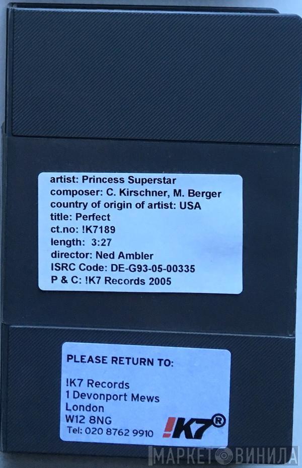  Princess Superstar  - Perfect