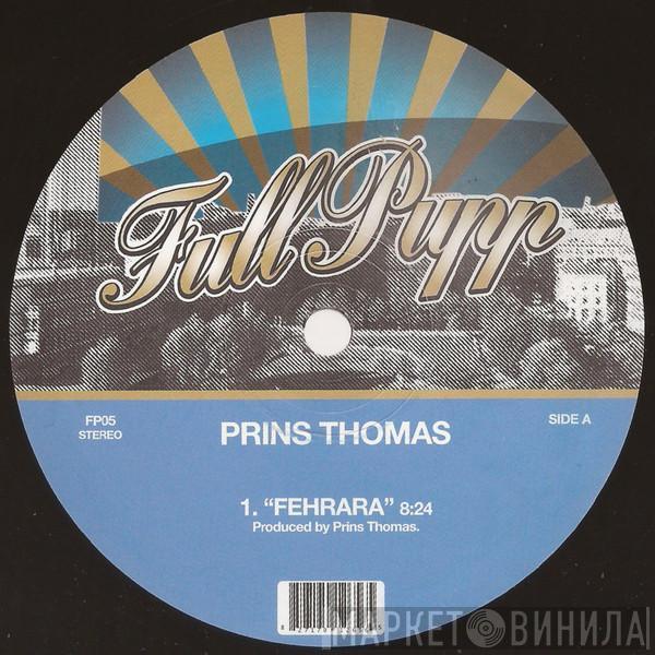 Prins Thomas - Fehrara