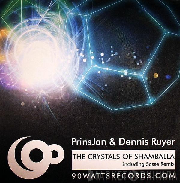 PrinsJan, Dennis Ruyer - The Crystals Of Shamballa