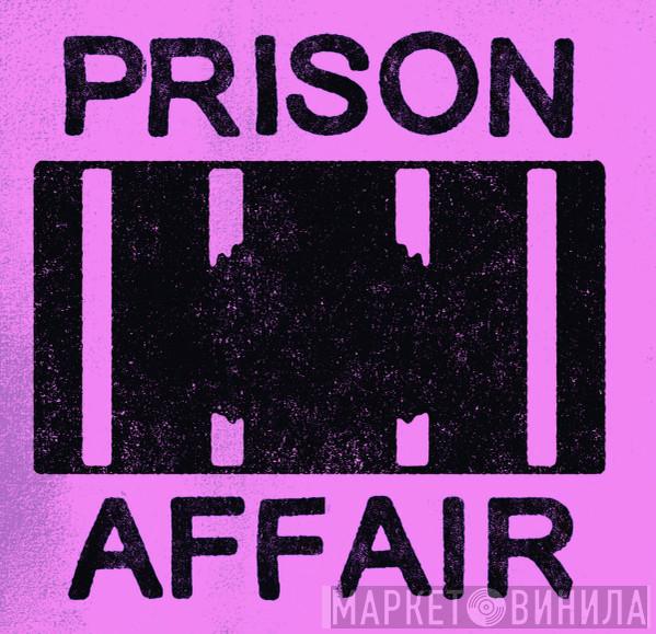 Prison Affair - Demo IV