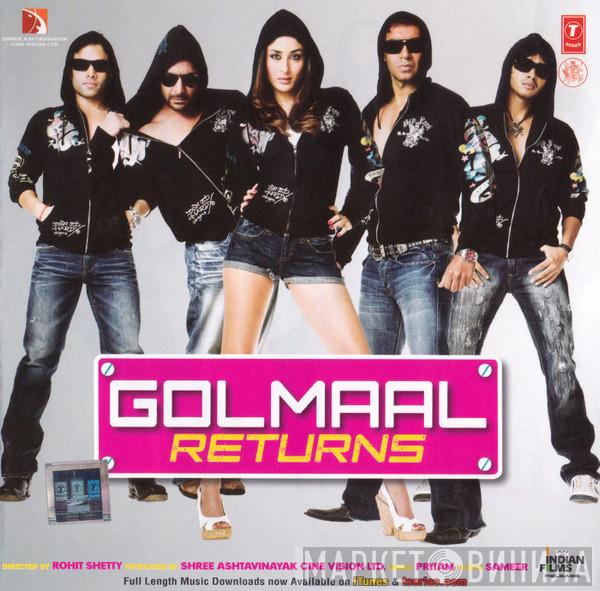 Pritam Chakraborty, Sameer - Golmaal Returns