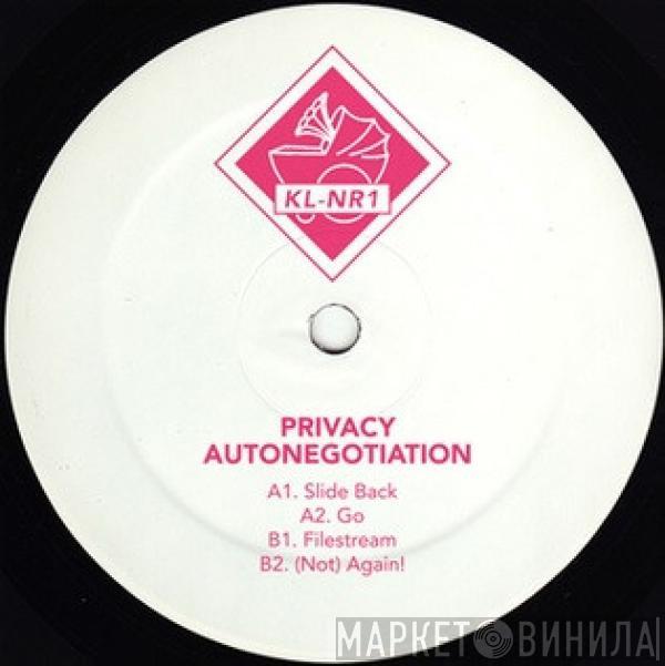 Privacy  - Autonegotiation